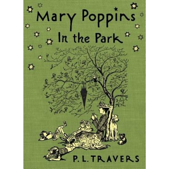 Mary Poppins in the Park, P. L. Travers