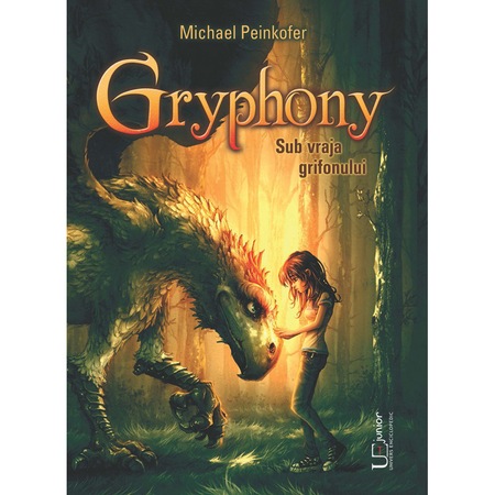 Gryphony Sub Vraja Grifonului Michael Peinkofer Emag Ro
