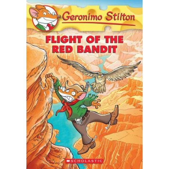 Geronimo Stilton #56: Flight of the Red Bandit, Geronimo Stilton (Author)