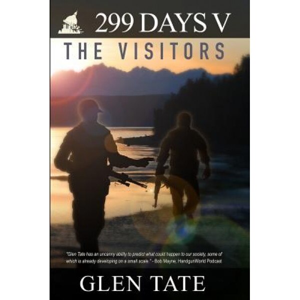 299 Days: The Visitors, Glen Tate (Author)