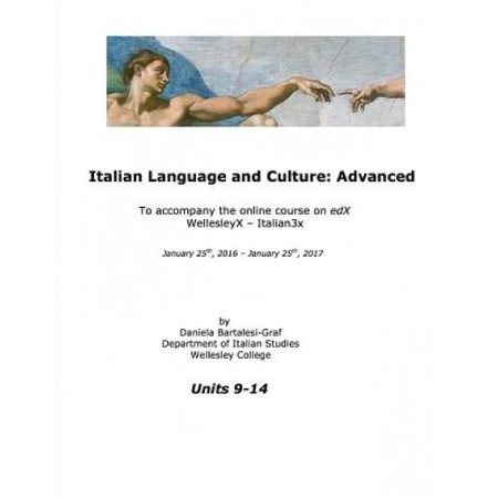 Italian Language and Culture: Advanced, Daniela Bartalesi-Graf (Author ...