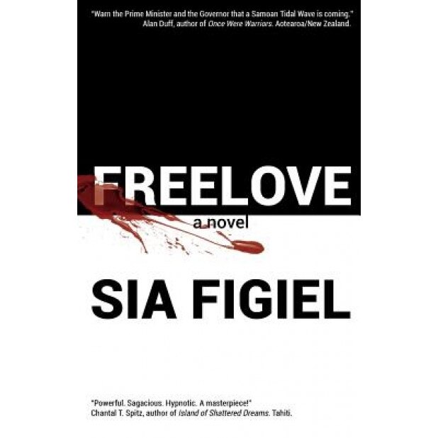 Freelove, Sia Figiel (Author)