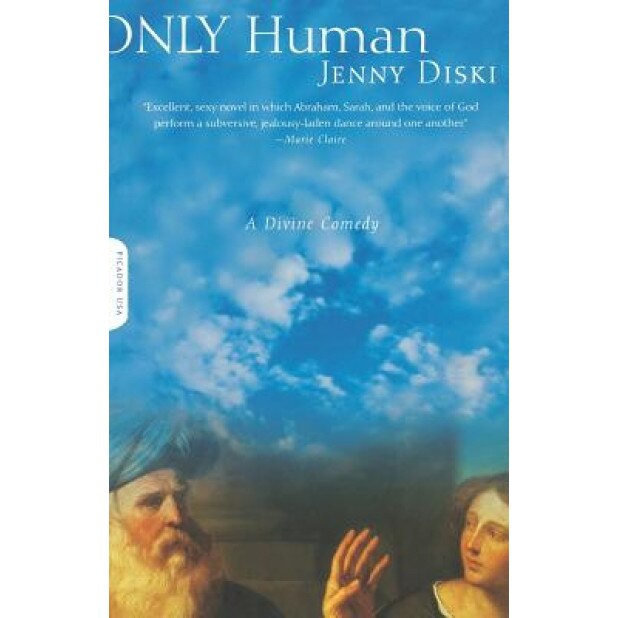 Only Human: A Divine Comedy, Jenny Diski (Author)