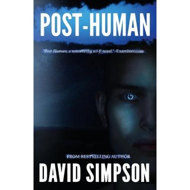 Post-Human, David Simpson (Author)