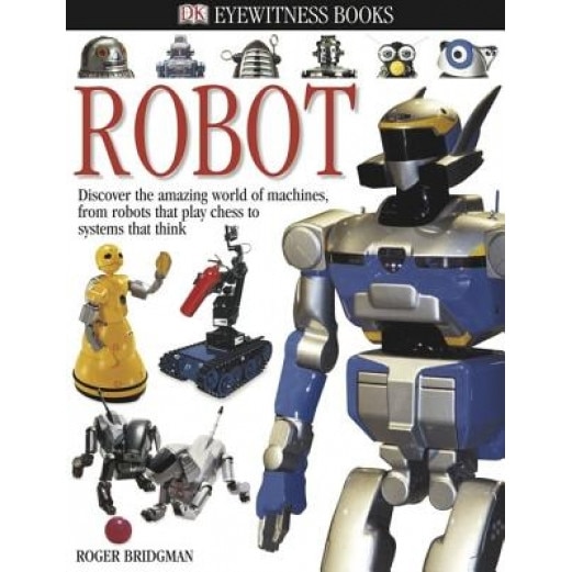 Robot, DK Publishing, Roger Francis Bridgman
