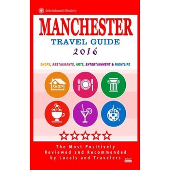 Manchester Travel Guide 2016: Shops, Restaurants, Arts, Entertainment and Nightlife in Manchester, England (City Travel Guide 2016), Gareth G. Lewiston (Author) Manchester Travel Guide 2016: Shops, Restaurants, Arts, Entertainment and Nightlife in Manchester, England (City Travel Guide 2016), Gareth G. Lewiston (Author)