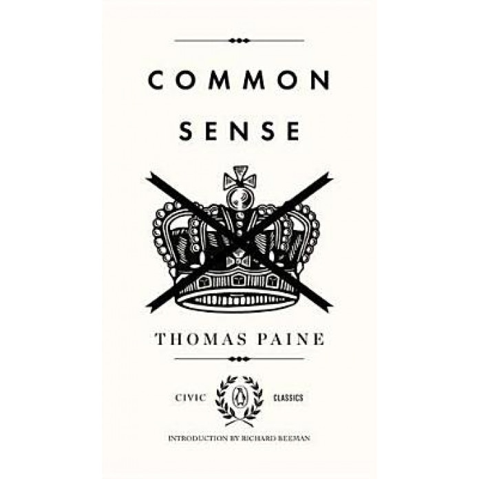 Common Sense, Thomas Paine (Author)