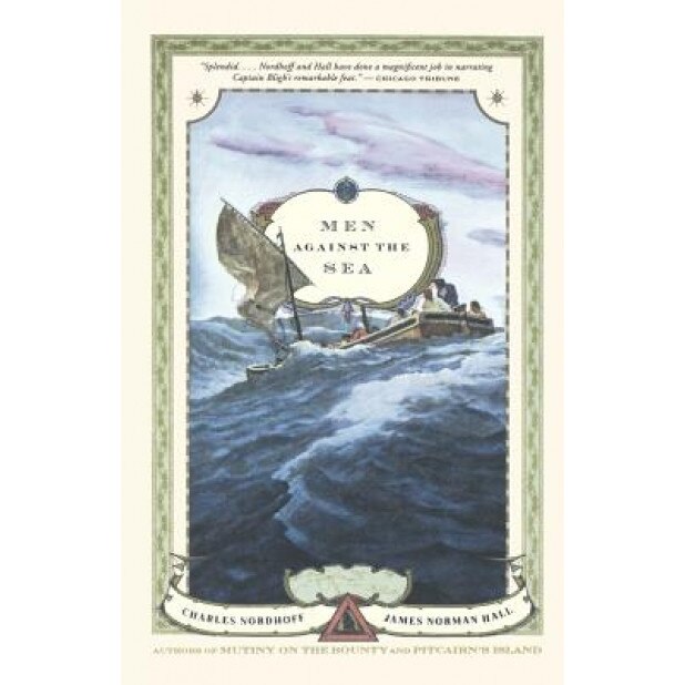 Men Against the Sea, Charles Nordhoff, James Norman Hall