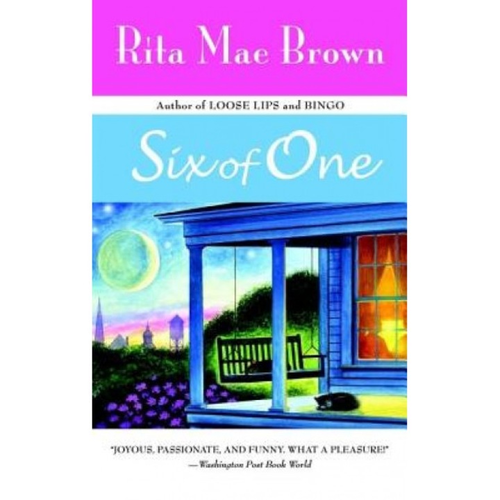 Six of One, Rita Mae Brown