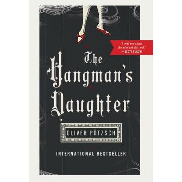 The Hangman's Daughter, Oliver Potzsch (Author)