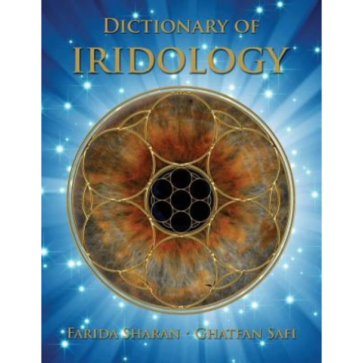 Dictionary of Iridology, Farida Sharan (Author)