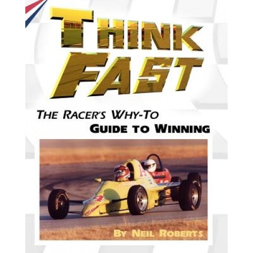 Think Fast, Neil Roberts