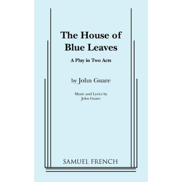 The House of Blue Leaves, John Guare (Author)
