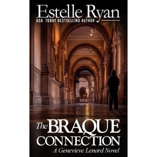 The Braque Connection: A Genevieve Lenard Novel, Estelle Ryan (Author)