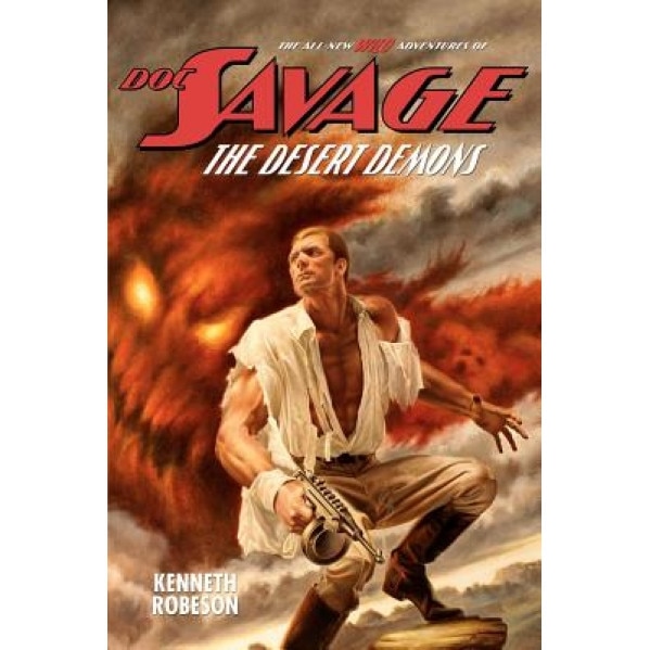 Doc Savage: The Desert Demons, Kenneth Robeson (Author)