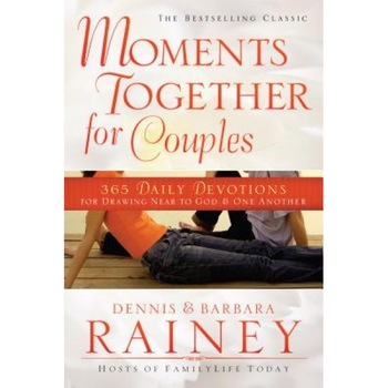 Moments Together for Couples: 365 Daily Devotions for Drawing Near to God & One Another, Dennis Rainey (Author) Moments Together for Couples: 365 Daily Devotions for Drawing Near to God & One Another, Dennis Rainey (Author)