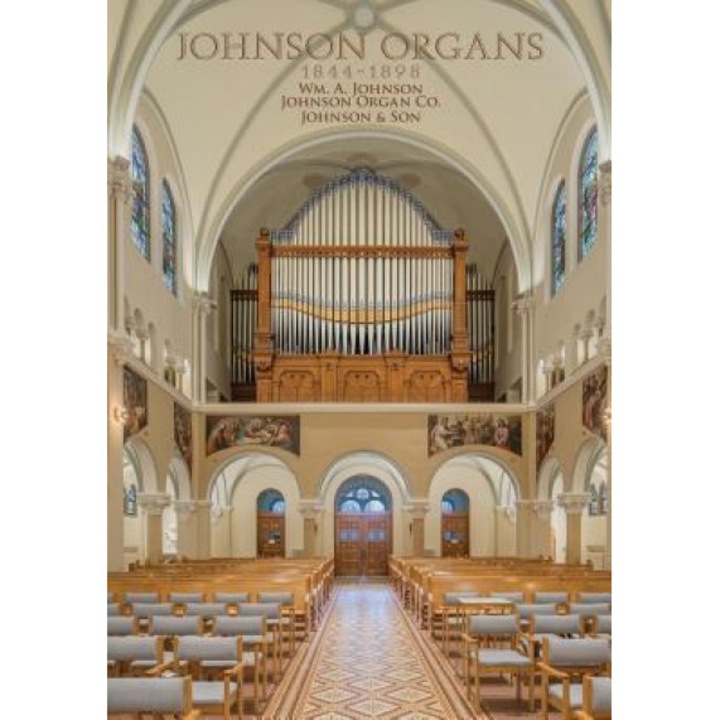 Johnson Organs: 1844-1898, Barbara Owen (Author)
