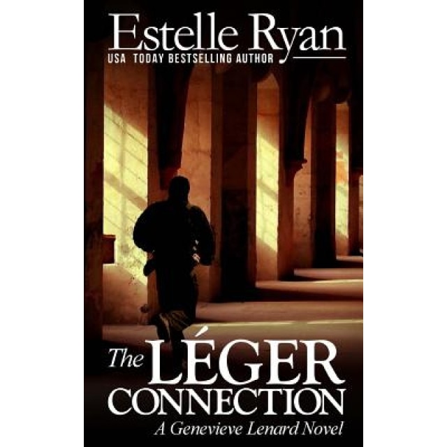 The Leger Connection: A Genevieve Lenard Novel, Estelle Ryan (Author)