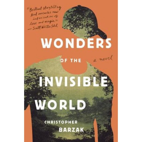 Wonders of the Invisible World, Christopher Barzak (Author)