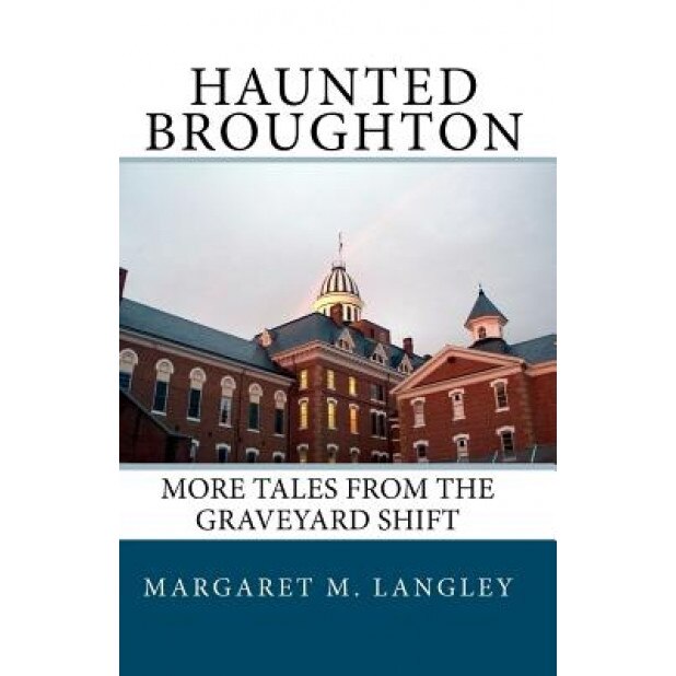 Haunted Broughton, Margaret M. Langley (Author)