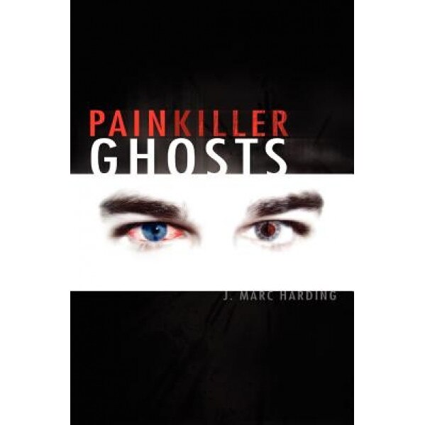 Painkiller Ghosts, J. Marc Harding (Author)
