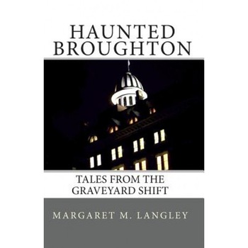 Haunted Broughton, Margaret M. Langley (Author) Haunted Broughton, Margaret M. Langley (Author)