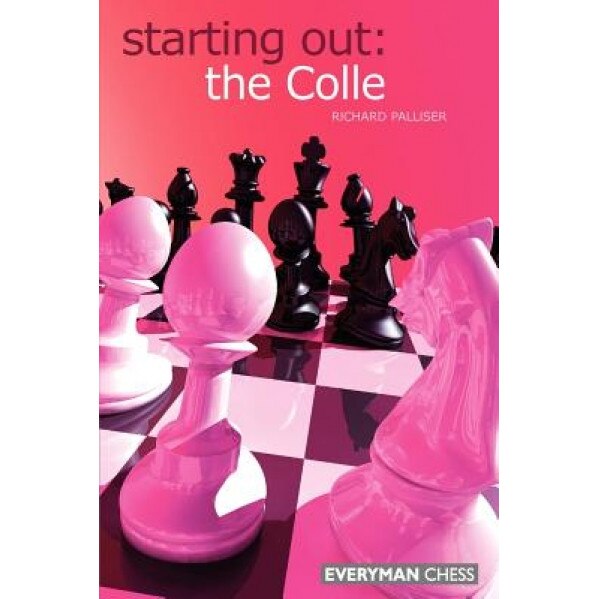 Starting Out: The Colle, Ricahard Palliser (Author)
