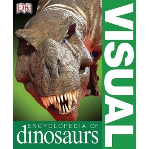 Visual Encyclopedia of Dinosaurs, DK Publishing