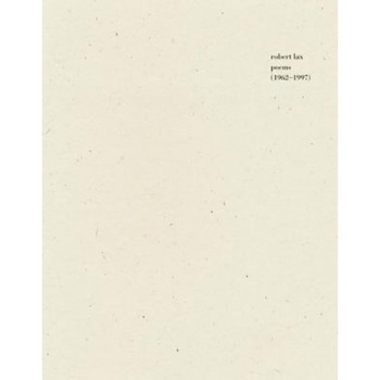 Poems (1962-1997), Robert Lax (Author) Poems (1962-1997), Robert Lax (Author)