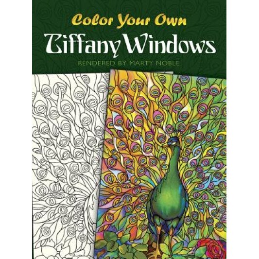 Color Your Own Tiffany Windows, Marty Noble