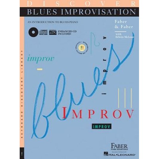 Discover Blues Improvisation: An Introduction to Blues Piano [With CD (Audio)], Nancy Faber (Author)