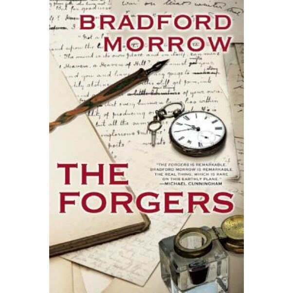 The Forgers, Bradford Morrow (Author)