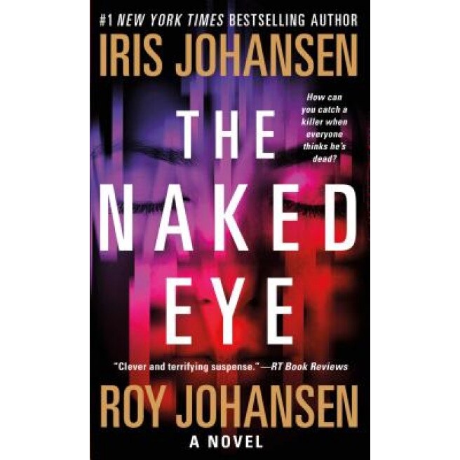 The Naked Eye, Iris Johansen (Author)