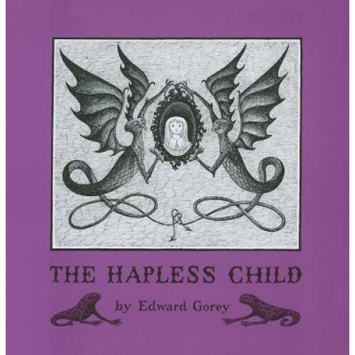 The Hapless Child, Edward Gorey