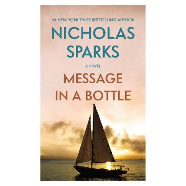 Message in a Bottle, Nicholas Sparks (Author)