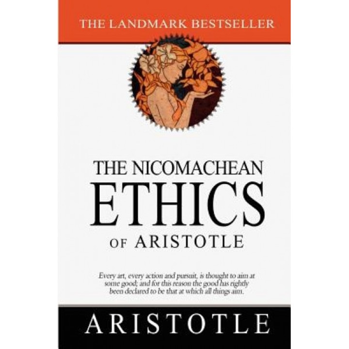The Nicomachean Ethics of Aristotle, Aristotle (Author)