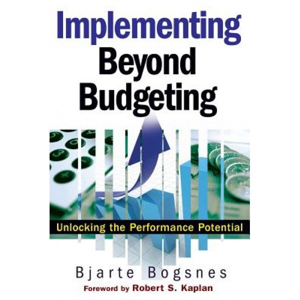 Beyond Budgeting PB - Bjarte Bogsnes (Author)