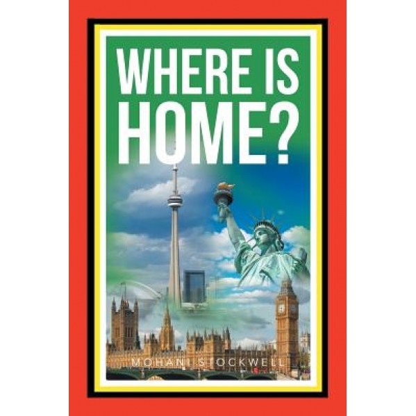 Where Is Home?, Mohani Stockwell (Author)