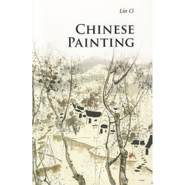 Chinese Painting, CI Lin (Author)