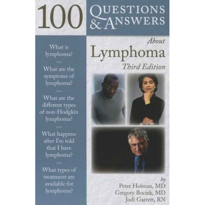 100 Questions & Answers about Lymphoma, Peter Holman (Author)