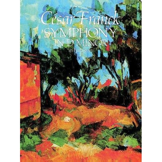 Symphony in D Minor in Full Score, Cesar Franck (Author)