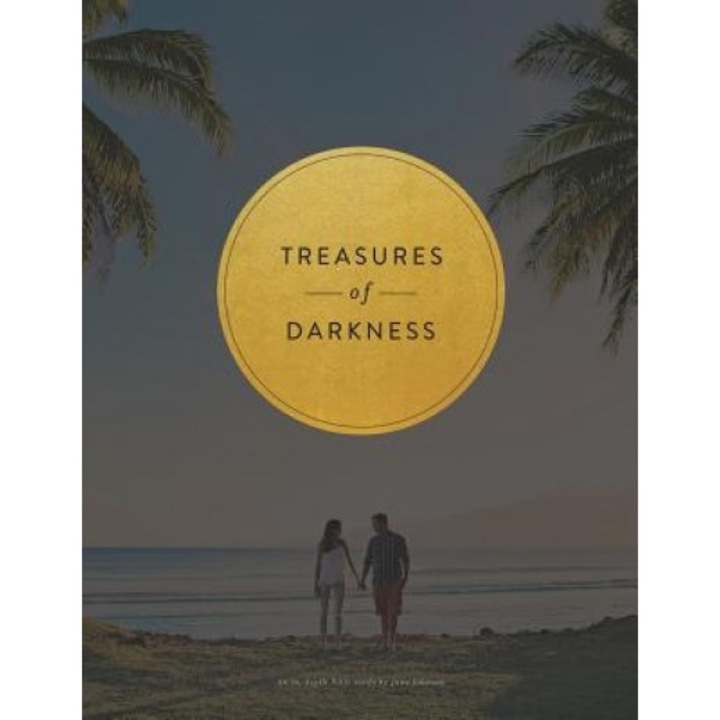 Treasures of Darkness: A Nine Week Bible Study, Jane Johnson (Author)