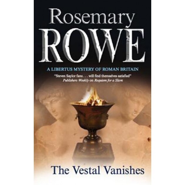 The Vestal Vanishes, Rosemary Rowe (Author)