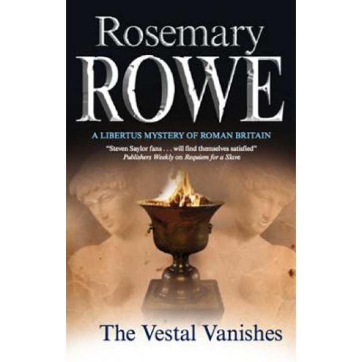 The Vestal Vanishes, Rosemary Rowe (Author)