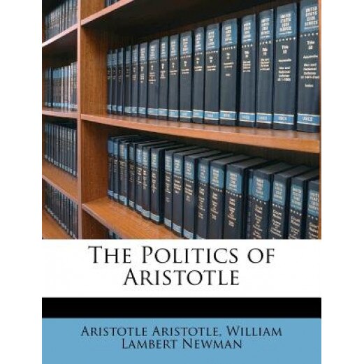 The Politics of Aristotle, Aristotle Aristotle (Author)