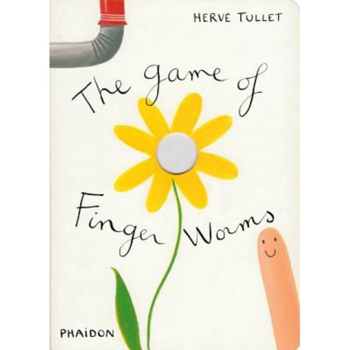 The Game of Finger Worms, Herve Tullet (Author)