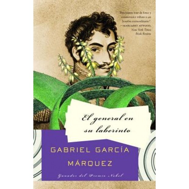 El General En Su Laberinto = The General in His Labyrinth, Gabriel Garcia Marquez