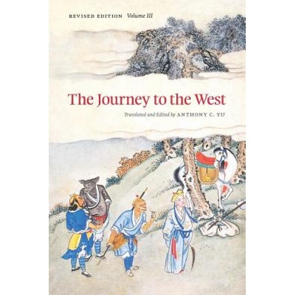 The Journey to the West, Revised Edition, Volume 3, Cheng'en Wu (Author)