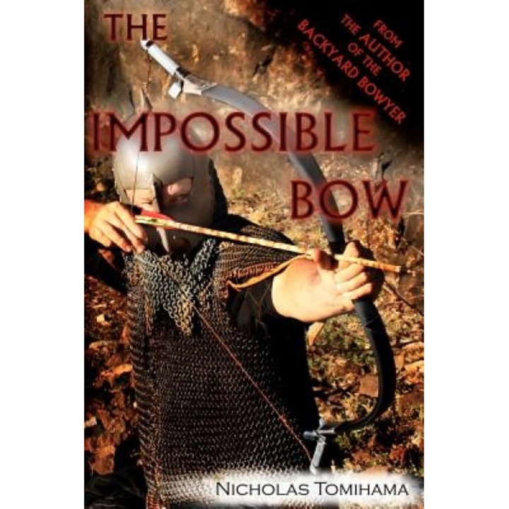 The Impossible Bow, Nicholas Tomihama (Author)