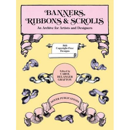 Banners, Ribbons and Scrolls, Carol Belanger Grafton